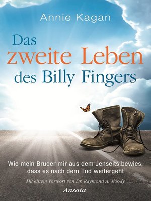 cover image of Das zweite Leben des Billy Fingers: Wie mein Bruder mir aus dem Jenseits bewies, dass es nach dem Tod weitergeht